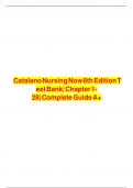 Catalano Nursing Now 8th Edition  Test Bank&vert; Chapter 1-28&vert; Complete Guide A&plus;