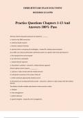 Practice Questions Chapters 1-13 And Answers 100&percnt; Pass