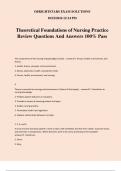 Theoretical Foundations of Nursing Practice Review Questions And Answers 100&percnt; Pass