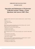 Operation and Maintenance of Wastewater Collection Systems Volume 1&period; Exam Questions And Answers 100&percnt; Pass&period;