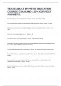 TEXAS ADULT DRIVERS EDUCATION COURSE EXAM AND 100&percnt; CORRECT ANSWERS&period;