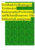 Test Bank for Bontrager's Textbook of Radiographic Positioning and Related Anatomy 10th Edition By John Lampignano&semi; Leslie E&period; Kendrick Chapter 1-20 Complete Guide A&plus;