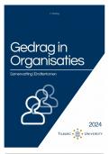 Gedrag in Organisaties - Samenvatting Eindtentamen &lpar;324075-B-3&rpar;