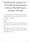 AH 3570 Health and Safety Management in Workplace FINAL EXAM Questions and Answers 100&percnt; Solved