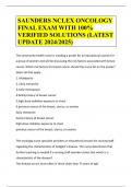 SAUNDERS NCLEX ONCOLOGY FINAL EXAM WITH 100&percnt; VERIFIED SOLUTIONS &lpar;LATEST UPDATE 2024&sol;2025&rpar;