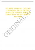 Exam &lpar;elaborations&rpar; ATI PEDS NURSING CARE OF CHILDREN