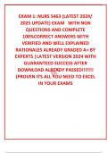 EXAM 1&colon; NURS 5463 &lpar;LATEST 2024&sol; 2025 UPDATE&rpar; EXAM   WITH NGN QUESTIONS AND COMPLETE 100&percnt;CORRECT ANSWERS WITH VERIFIED AND WELL EXPLAINED RATIONALES ALREADY GRADED A&plus; BY EXPERTS &vert;LATEST VERSION 2024 WITH GUARANTEED SUCCESS AFTER DOWNLOAD ALREADY PASSED&excl;&excl;&excl;&excl;