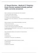 CT Board Review - Medical CT Registry Exam Review updated already passed 100&percnt; correctly answered