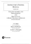 Test Bank for College Algebra and Trigonometry and Precalculus&colon; A Right Triangle Approach 4th Edition by J&period; S&period; Ratti 