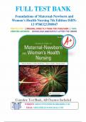 Test Bank for Foundations of Maternal-Newborn and Women's Health Nursing 7th Edition by Sharon Smith Murray & Emily Slone McKinney 9780323398947 Chapter 1-27 &vert; Complete Guide A&plus;