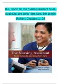 TEST BANK for The Nursing Assistant Acute&comma; Subacute&comma; and Long-Term Care&comma; 6th Edition &lpar;Pulliam&rpar; All 1-24 Chapters Covered &comma;Latest Edition&comma; ISBN&colon;9780134846651