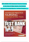 TEST BANK For Advanced Practice Nursing in the Care of Older Adults&comma; 2nd Edition by Laurie Kennedy-Malone All 1-19 Chapters Covered &comma;Latest Edition&comma; ISBN&colon;9780803694798