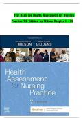 TEST BANK For Health Assessment for Nursing Practice&comma; 7th Edition by Wilson&comma; All Chapters 1 - 24&comma; Complete Newest Version