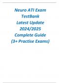 Neuro ATI Exam TestBank Latest Update 2024&sol;2025 Complete Guide &lpar;3&plus; Practise Exams&rpar;