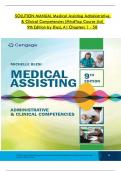 Solution Manual for Medical Assisting Administrative & Clinical Competencies &lpar;MindTap Course List&rpar; 9th Edition by Michelle Blesi&comma; Verified Chapters 1 - 58&comma; Complete  Version