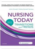 TEST BANK - NURSING TODAY&colon; TRANSITION AND TRENDS&comma; 9TH EDITION BY  JOANNZERWEKH &comma;ISBN&semi;13&colon; 978-0323401685 ALL CHAPTERS COVERED A&plus;GRADED