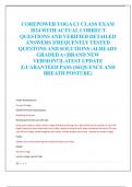 COREPOWER YOGA C1 CLASS EXAM  2024 WITH ACTUAL CORRECT  QUESTIONS AND VERIFIED DETAILED  ANSWERS &vert;FREQUENTLY TESTED  QUESTONS AND SOLUTIONS &vert;ALREADY  GRADED A&plus;&vert;BRAND NEW VERSION&excl;&excl;&vert;LATEST UPDATE  &vert;GUARANTEED PASS &lpar;SEQUENCE AND  BREATH POSTURE&rpar;