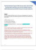 PN ADULT MEDICAL SURGICAL CMS EXAM NEWEST 2024&sol;2025 TEST BANK&vert; COMPLETE 400 ACTUAL EXAM QUESTIONS AND CORRECT DETAILED ANSWERS &lpar;VERIFIED ANSWERS WITH RATIONALES&rpar; ALREADY GRADED A&plus;&vert; CMS ADULT MED SURG PN EXAM PREP&vert; BRAND NEW&excl;&excl; 