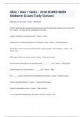 Skin &sol; Hair &sol; Nails - AHA NURS 8020  Midterm Exam Fully Solved&period;