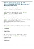 Health Assessment Exam &num;1 &lpar;Ch&period; 1&comma;3&comma;4&comma;8&comma;9&comma;10&comma;12&comma;18&comma;27&comma;29&rpar; Question and Answers 2024-2025