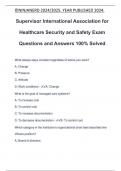 Supervisor International Association for Healthcare Security and Safety Exam Questions and Answers 100&percnt; Solved