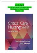 TEST BANK For Critical Care Nursing- A Holistic Approach&comma; 12th Edition by Morton Fontaine&comma; Verified Chapters 1 - 56&comma; Complete Newest Version