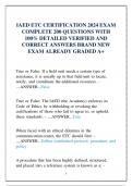 IAED ETC CERTIFICATION 2024 EXAM  COMPLETE 200 QUESTIONS WITH  100&percnt; DETAILED VERIFIED AND  CORRECT ANSWERS BRAND NEW  EXAM ALREADY GRADED A&plus;