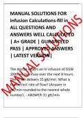 MANUAL SOLUTIONS FOR  Infusion Calculations-fill in  ALL QUESTIONS AND  ANSWERS WELL CALCULATED  &vert; A&plus; GRADE &vert; GURANTEED  PASS &vert; APPROVED ANSWERS &vert; LATEST VERSION&vert; 