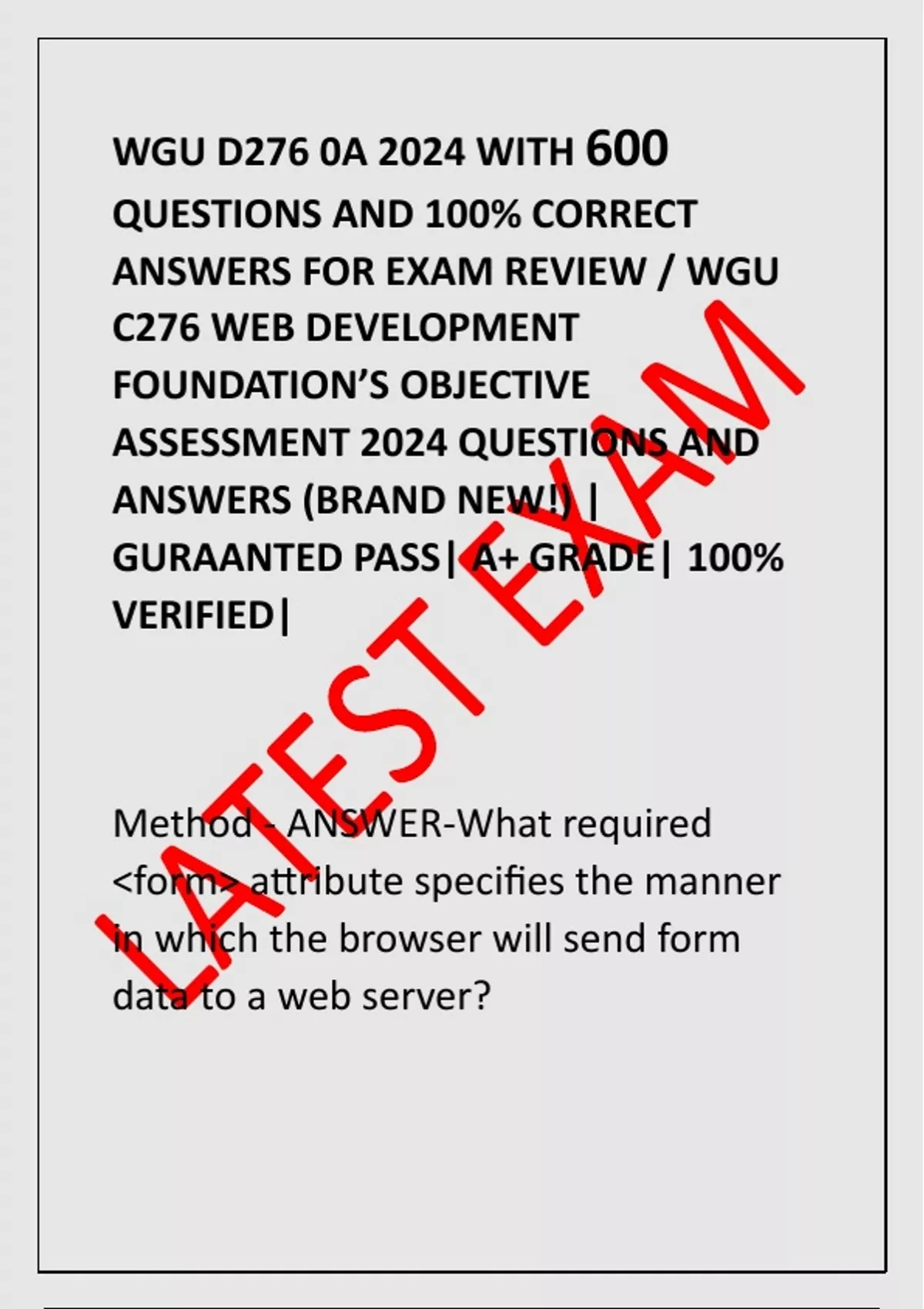 WGU D276 0A 2024 WITH 600 QUESTIONS AND 100 CORRECT ANSWERS FOR EXAM