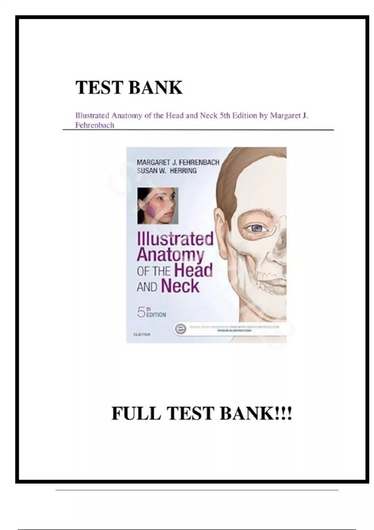 Test Bank - for Illustrated Anatomy of the Head and Neck 5th Edition by ...
