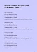 ACUPUNCTURE PRACTICE QUESTIONS & ANSWERS 100&percnt; CORRECT&excl;&excl;