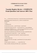 Vascular Registry Review&mdash;COMPLETE Exam Questions And Answers 100&percnt; Pass