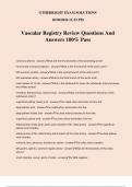 Vascular Registry Review Questions And Answers 100&percnt; Pass