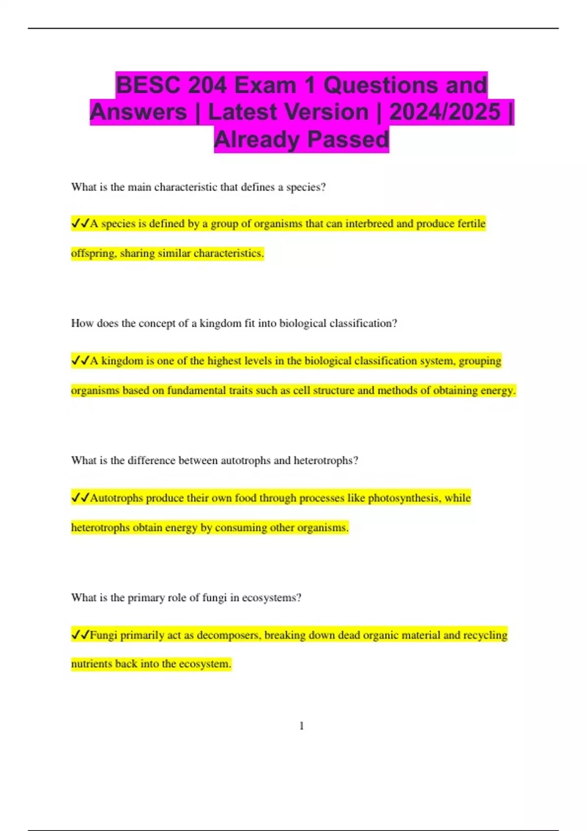 BESC 204 Exam 1 Questions and Answers Latest Version 2024/2025