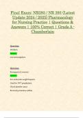 Final Exam&colon; NR293 &sol; NR 293 &lpar;Latest Update 2024 &sol; 2025&rpar; Pharmacology for Nursing Practice &vert; Questions & Answers &vert; 100&percnt; Correct &vert; Grade A - Chamberlain