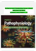 TEST BANK For Porth's Pathophysiology Concepts of Altered Health States 11th Edition by Tommie L&period; Norris&comma; Verified Chapters 1 - 52&comma; Complete Newest Version