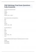FSE Pathology Final Exam Questions Fully Answered&period;