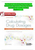 TEST BANK for Calculating Drug Dosages&colon; A Patient-Safe Approach to Nursing and Math 2nd Edition TEST BANK by Castillo&comma; Verified Chapters 1 - 22&comma; Complete Newest Version ISBN&colon;9781719641227 Instant Download 