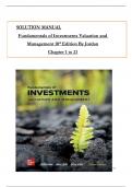 Solution Manual For Fundamentals of Investments&colon; Valuation and Management 10th Edition by Jordan&comma; Miller & Dolvin&comma; All Chapters 1 to 21 Verified editon