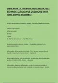 CHIROPRACTIC THERAPY ASSISTANT BOARD EXAM &lpar;LATEST&rpar; 2024&sol;25 QUESTIONS WITH 100&percnt; SOLVED ANSWERS&excl;&excl;