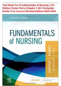 Test Bank For Fundamentals of Nursing 11th Edition Potter Perry Chapter 1-50 Complete Guide With Solution Revised Version 2024-2025 GRADED A&plus;