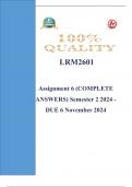 LRM2601 Assignment 6 &lpar;COMPLETE ANSWERS&rpar; Semester 2 2024 - DUE 6 November 2024 Course Labour Relations Management&colon; Macro &lpar;LRM2601&rpar;
