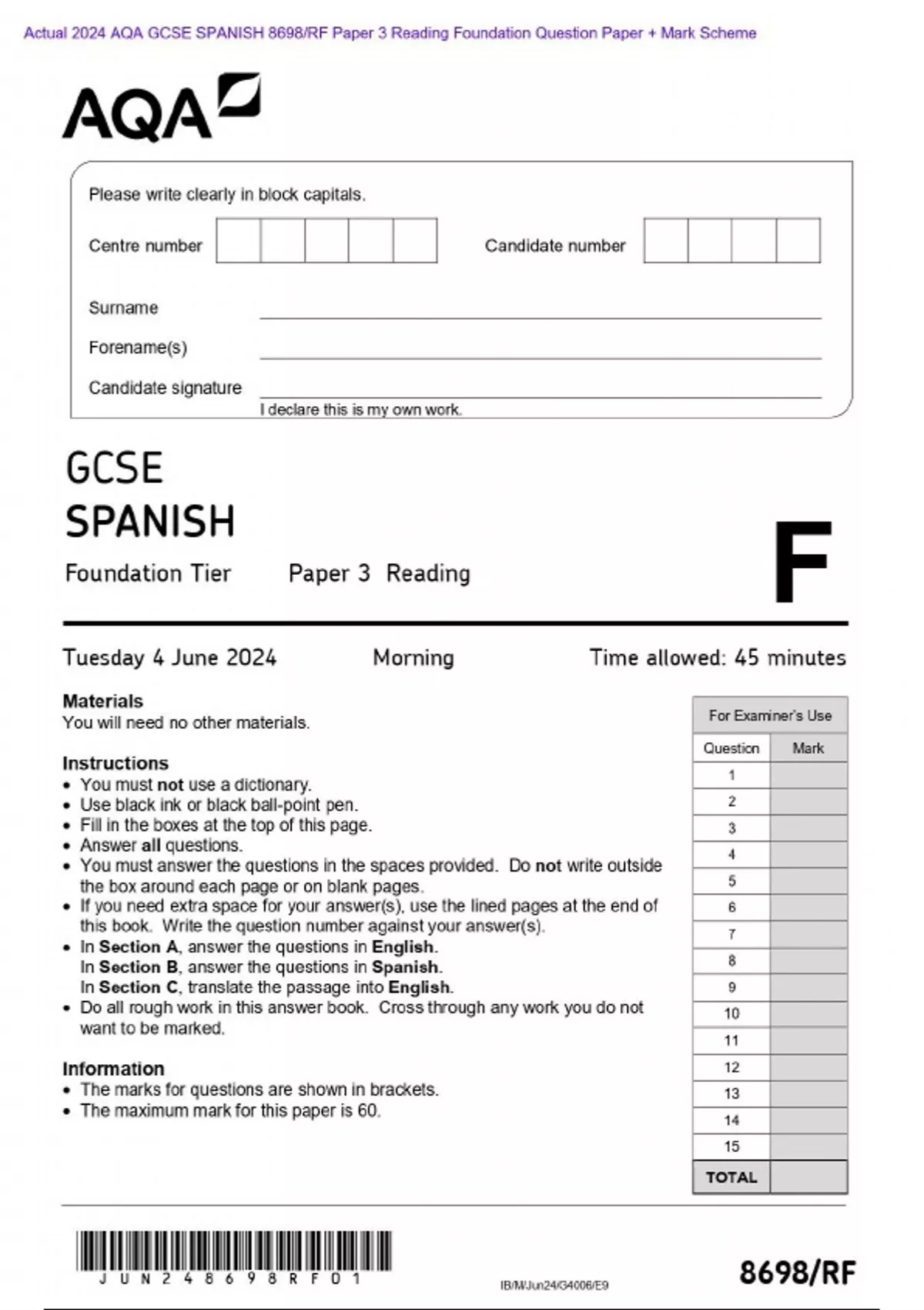 Actual 2024 AQA GCSE SPANISH 8698/RF Paper 3 Reading Foundation ...