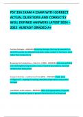 PSY 356 EXAM 4 EXAM WITH CORRECT ACTUAL QUESTIONS AND CORRECTLY  WELL DEFINED ANSWERS LATEST 2024 &ndash; 2025  ALREADY GRADED A&plus;     