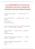 U&period;S&period;A CITIZENSHIP ACTUAL EXAM ALL  QUESTIONS AND WELL ELABORATED  ANSWERS TOP RATED VERSION FOR 2024