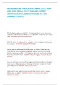 RELIAS MEDICAL SURGICAL RN A EXAM LATEST 2024-2025 WITH ACTUAL QUESTIONS AND CORRECT VERIFIED ANSWERS ALREADY GRADED A&plus; 100&percnt; GUARANTEED PASS&excl;