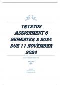 TRT3702 Assignment 6 &lpar;COMPLETE ANSWERS&rpar; Semester 2 2024 &lpar;253459&rpar;- DUE 11 November 2024