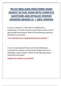 PN ATI MED-SURG PROCTORED EXAM  NEWEST ACTUAL EXAM WITH COMPLETE  QUESTIONS AND DETAILED VERIFIED  ANSWERS GRADED A&plus; &vert; 100&percnt; VERIFIED