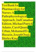 TEST BANK FOR PHARMACOLOGY FOR NURSES&colon; A PATHOPHYSIOLOGICAL APPROACH&comma; 2ND CANADIAN EDITION&comma; MICHAEL PATRICK ADAMS&comma; CAROL QUAM URBAN&comma; MOHAMED EL-HUSSEIN&comma; JOSEPH OSUJI&comma; SHIRLEY KING