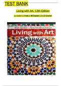 Test Bank for Living with Art&comma; 13th Edition by Getlein & Wallace&comma; All 1-23 Chapters Covered &comma;Latest Edition&comma; ISBN&colon; 9781265594855